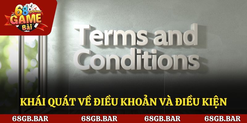 Giới thiệu khái quát điều khoản điều kiện 68 game bài