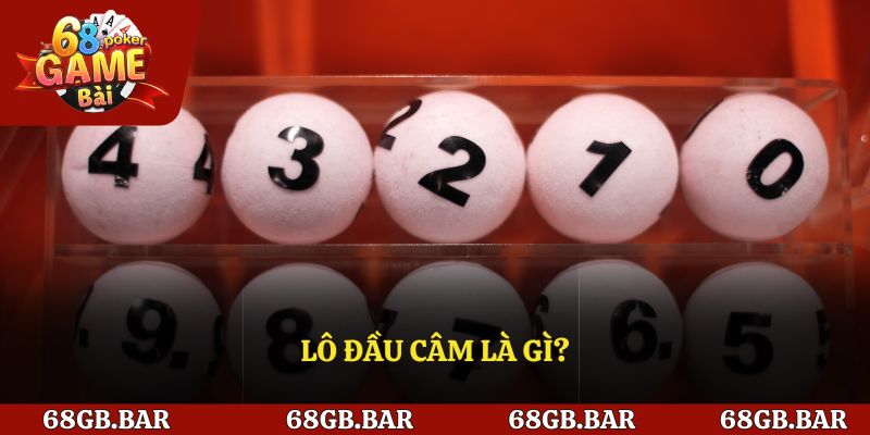 Lô đầu câm là gì?