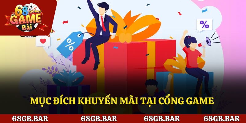 Mục đích khuyến mãi tại cổng game