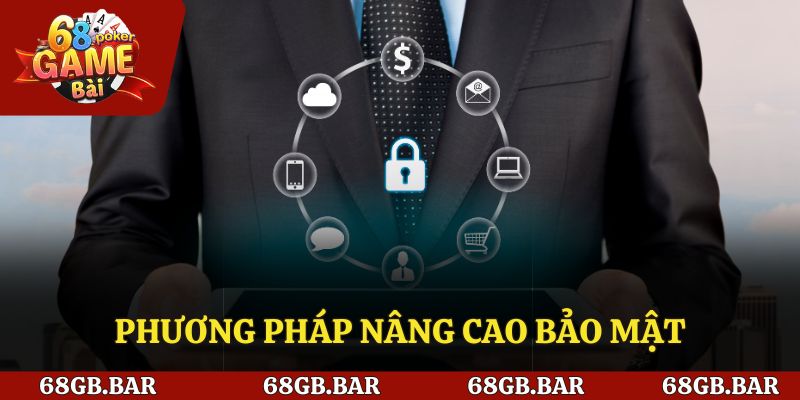 Phương pháp nâng cao hệ thống bảo mật
