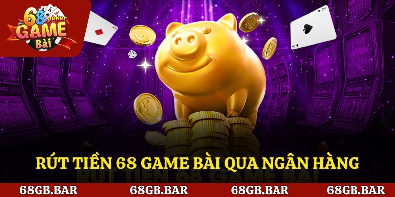 Thực hiện rút tiền bằng ngân hàng